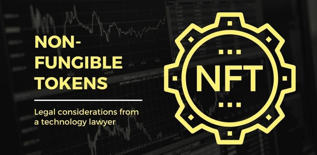 Legal Meets Technology: NFTs and their Legal Considerations