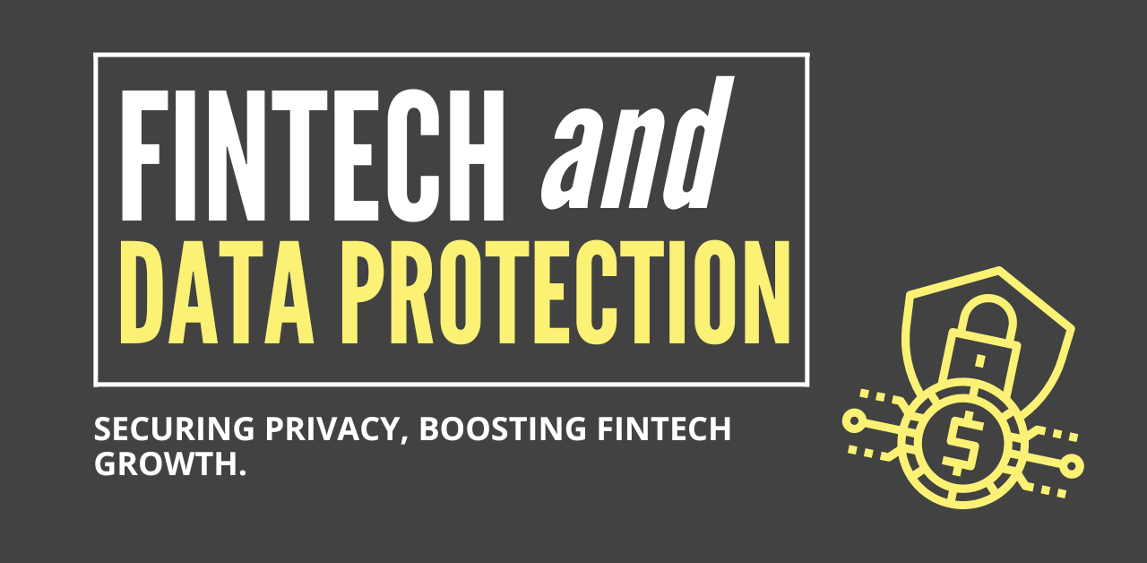 The Power of Data in FinTech SaaS: Balancing Privacy and Innovation